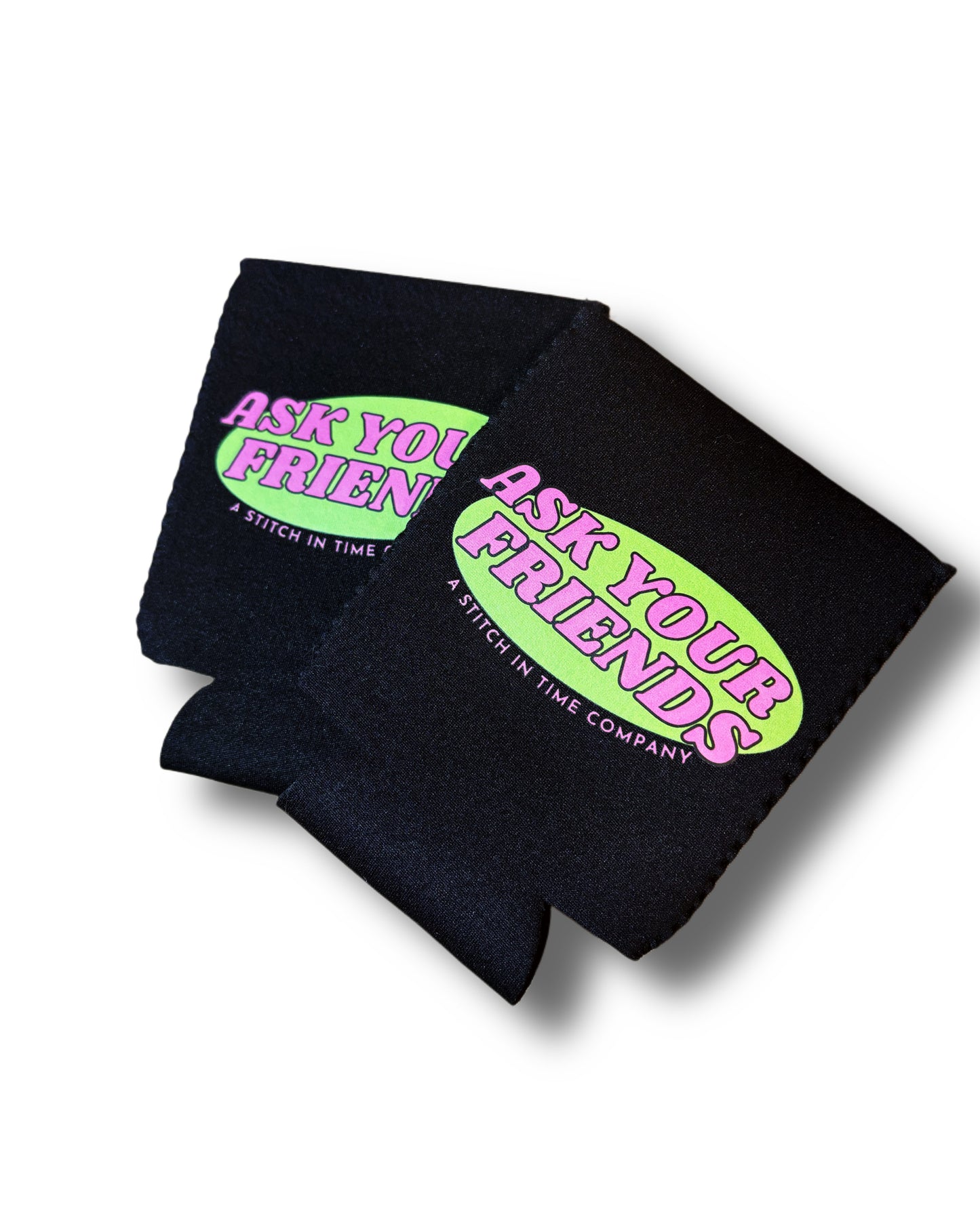 Ask Your Friends Koozie