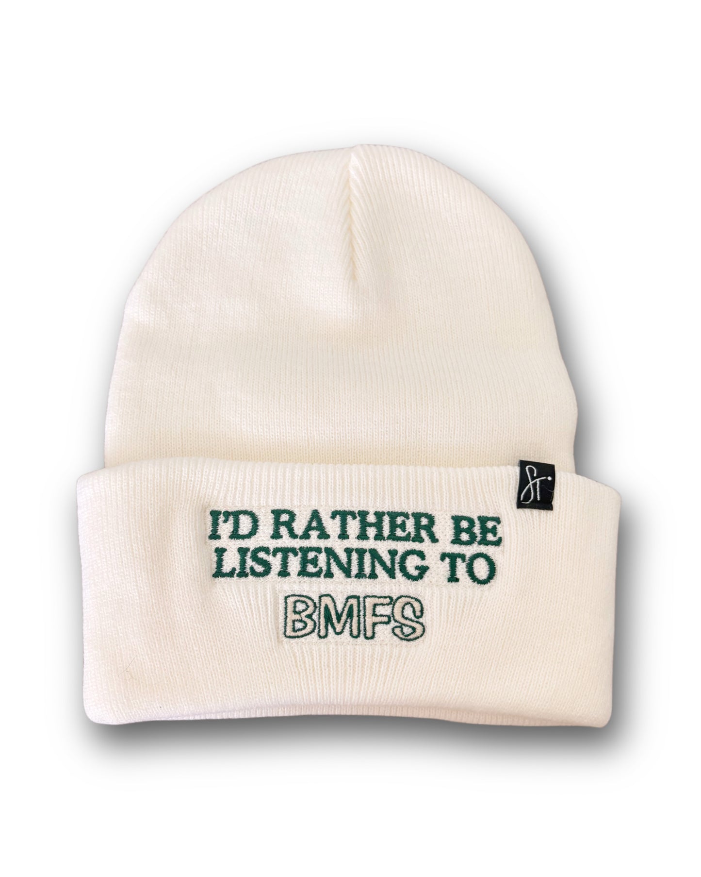 I'd Rather Be Listening To BMFS Beanie