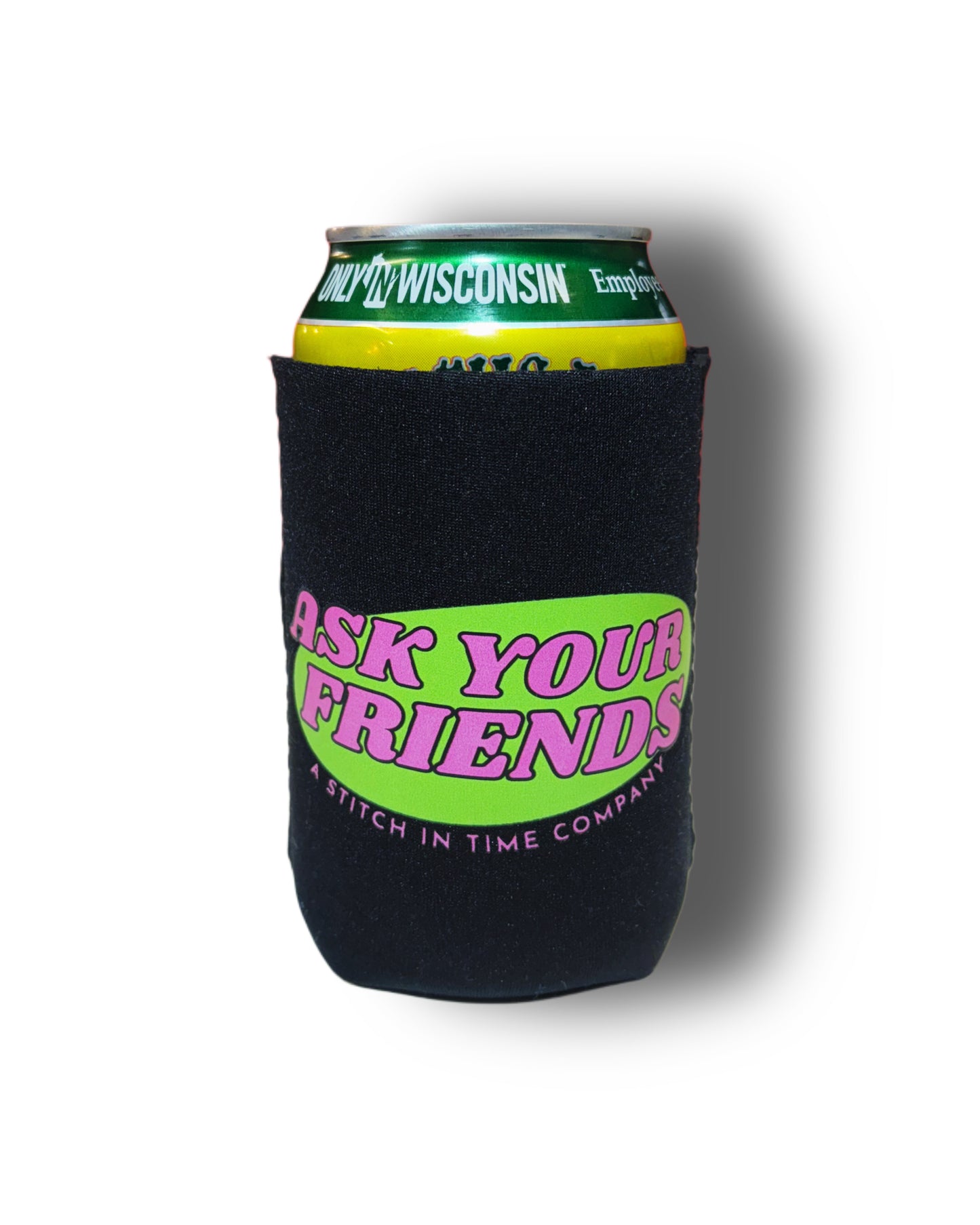 Ask Your Friends Koozie